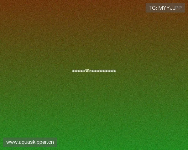 蜘蛛直播在线观看NBA精彩赛事实时高清全场回放解说指南